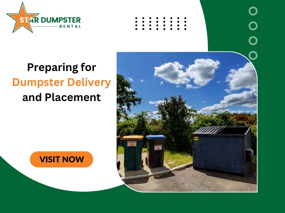 Preparing for Dumpster Delivery and Placement